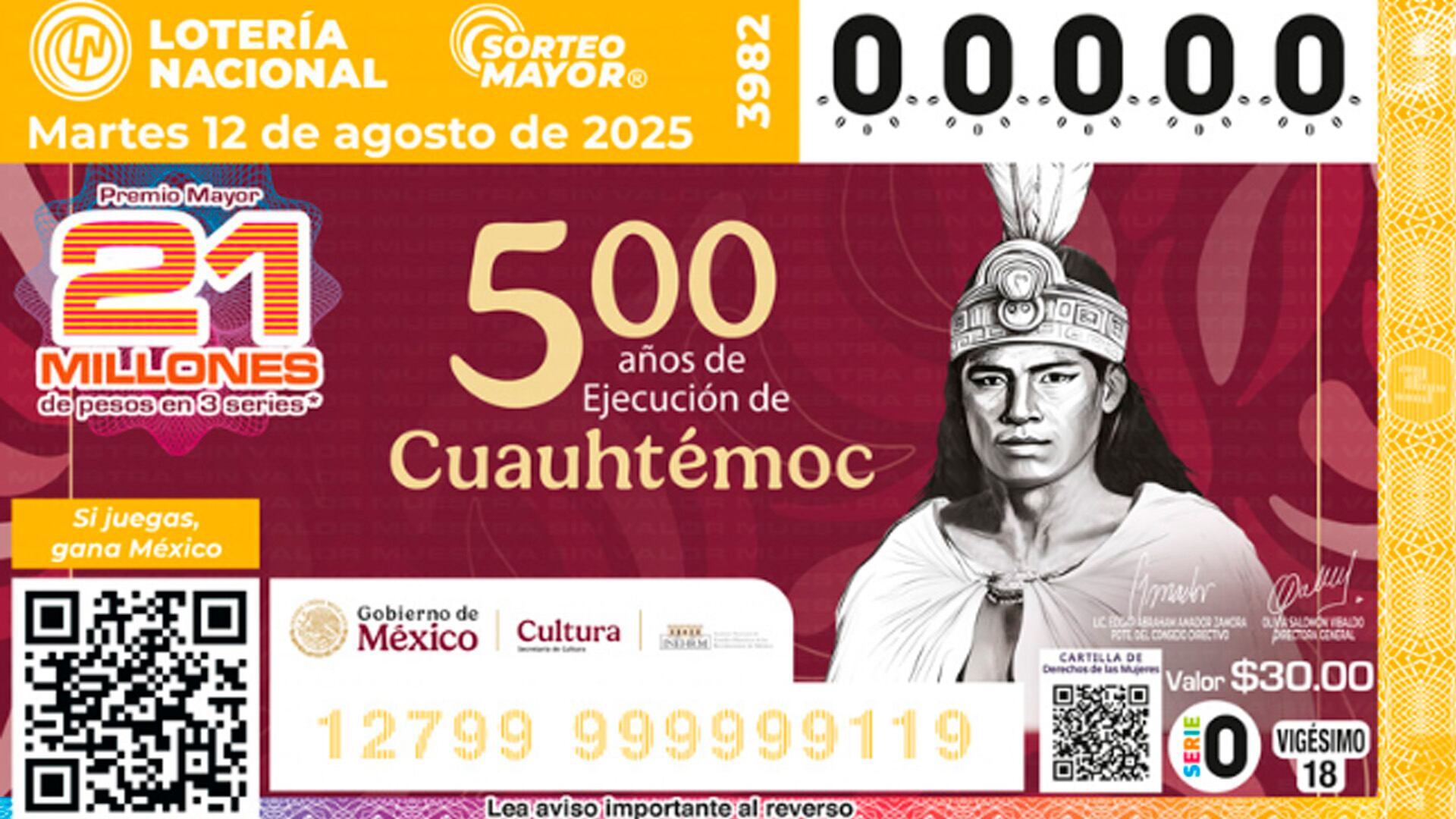 El billete del sorteo de este martes hace un homenaje a los 500 años de la ejecución de Cuauhtémoc, el último Huey Tlatoani de México-Tenochtitlán. (Lotería Nacional)