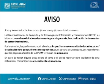 Aviso oficial de la DGTIC UNAM en español sobre un intento de phishing para actualizar cuentas de correo institucional, con logo UNAM y web de contacto