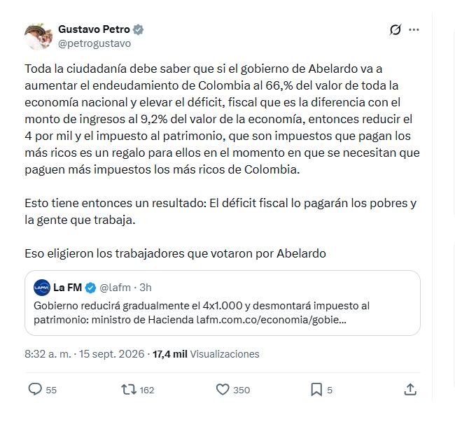 Con este mensaje en X, el presidente Gustavo Petro expresó sus comentarios sobre el impuesto al patrimonio y el 4x1.000 - crédito @petrogustavo/X