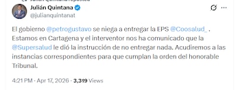 El abogado Julián Quintana aseguró que el interventor les informó que existiría una instrucción de la Supersalud para no realizar la entrega de la EPS - crédito @julianquintanat/X