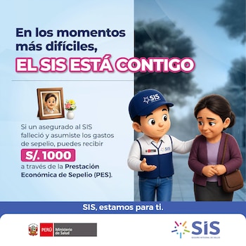 Infografía del SIS con texto, un retrato de hombre, un arreglo floral, dos figuras animadas y logos del Ministerio de Salud y SIS