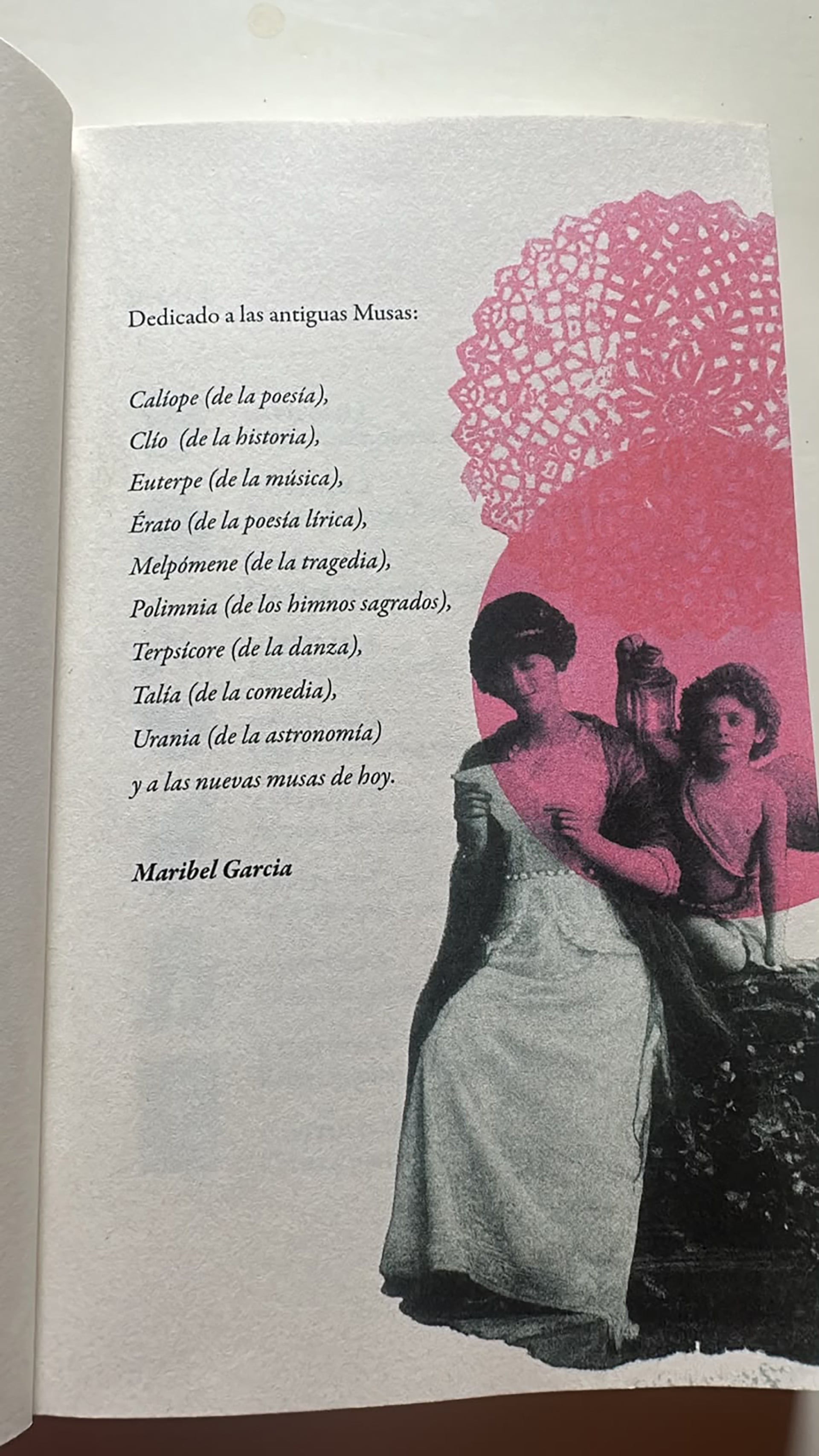 El libro está dedicado a las antiguas Musas