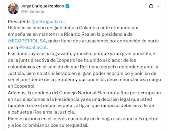Jorge Robledo, accionista minoritatio de Ecopetrol, dijo que el presidente Gustavo Petro le ha hecho un gran daño a Colombia al sostener a Ricardo Roa como presidente de la compañía - crédito @JERobledo/X