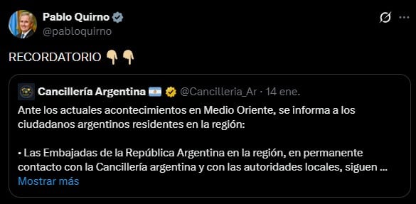 La advertencia hecha por el canciller Pablo Quirno el 23 de febrero pasado. (X)