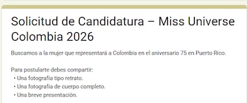 Miss Universe Colombia habilitó las inscripciones para las aspirantes con plazo hasta el 29 de julio, y presentó los requisitos - crédito @missuniversecolombiaoficial/Instagram