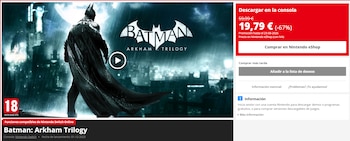 Página de la tienda Nintendo eShop con la portada del juego Batman: Arkham Trilogy, el precio de 19,79 euros y la opción de compra