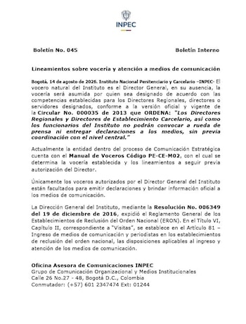 El Instituto Nacional Penitenciario y Carcelario (Inpec) recordó este 14 de agosto de 2026 en Bogotá que la vocería oficial de la entidad recae en el director general y que ningún funcionario puede dar declaraciones a la prensa sin autorización previa - crédito Inpec