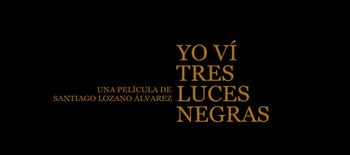 Película Yo vi tres luces