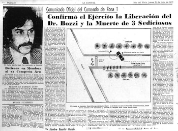 La dictadura filtró a la prensa que los secuestros eran responsabilidad de Montoneros y que las liberaciones se producían en medio de "enfrentamientos con fuerzas subversivas" (Carlos Bozzi)