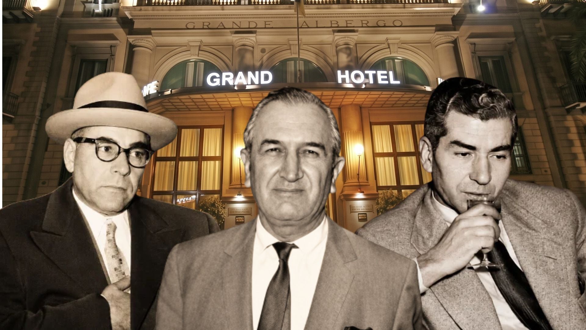 Joe The Barber, Joseph Bonanno y Lucky Luciano sobre la fachada iluminada del hotel delle Palme en referencia a su reunión de 1957
