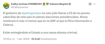 Cathy Juvinao denunció que la medida podría constituir una connivencia entre el Gobierno y criminales en plena campaña electoral - crédito @CathyJuvinao/X