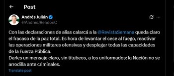 Andrés Julián Rendón reaccionó en su cuenta de X a unas recientes declaraciones de alias Calarcá - crédito @AndresJRendonC