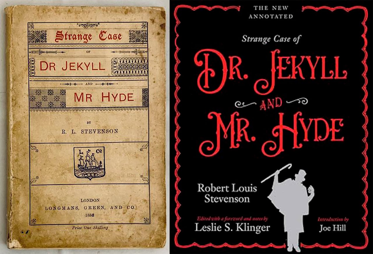 La primera edición de 1886 de la novela de Robert Louis Stevenson y una de las últimas versiones