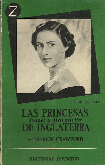 "Las princesas Isabel y Margarita de Inglaterra", de Marion Crawford
