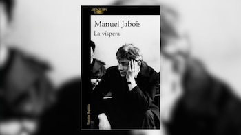 Cubierta de 'La víspera', de Manuel Jabois