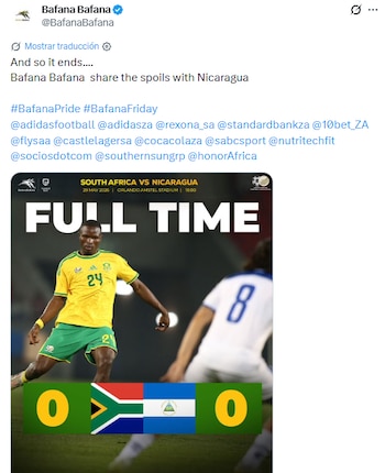 El empate sin goles ante Nicaragua genera incertidumbre sobre el verdadero nivel competitivo de Sudáfrica para el Mundial 2026. (X/ @BafanaBafana)