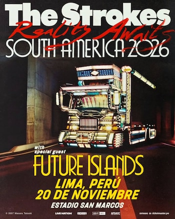 Póster de concierto de The Strokes y Future Islands en Lima, Perú, mostrando un camión altamente estilizado e iluminado con la información del evento