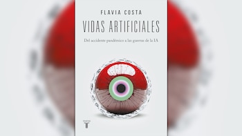 Cubierta de libro blanca con título Vidas Artificiales, autora Flavia Costa, subtítulo y una esfera con forma de ojo y un iris multicolor. Logo Taurus