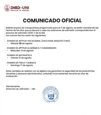 La universidad emitió un comunicado para explicar las razones de la reprogramación del examen - Créditos: UNI.