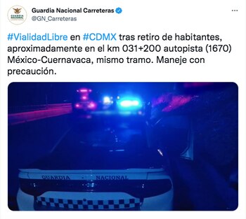 Liberación carretera México-Cuernavaca a la altura de San Miguel Topilejo. Foto: @GN_Carreteras
