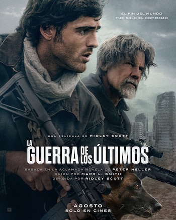 Póster de película con dos hombres y un perro. El primer hombre lleva bufanda. Ambos portan rifles. Al fondo se ven edificios derruidos. Texto: La Guerra de los Últimos