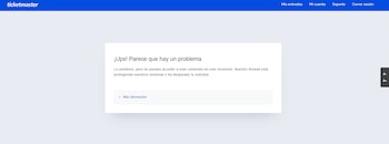 Captura de pantalla de la página de Ticketmaster con un mensaje de error que dice: '¡Ups! Parece que hay un problema.' en fondo gris claro