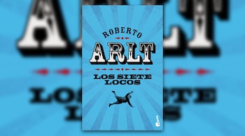 Portada del libro Los Siete Locos de Roberto Arlt con fondo azul y rayos, letras grandes blancas y negras, una figura de persona cayendo y bordes extendidos y desenfocados.
