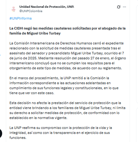 La Unidad Nacional de Protección (UNP) informó que la decisión de la Cidh no afecta la prestación de servicios de protección a la familia de Miguel Uribe Turbay - crédito @UNPColombia/X
