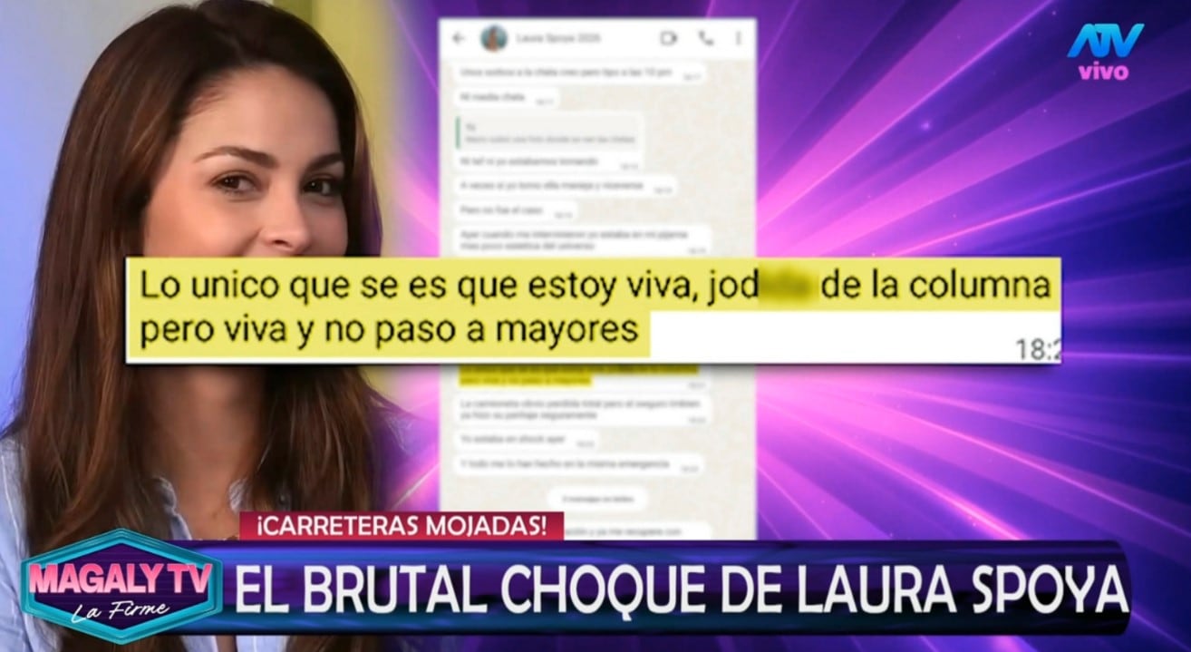 “Estoy viva, jodida de la columna, pero viva”: el duro testimonio de Laura Spoya tras el impacto. ATV/ Magaly TV La Firme.
