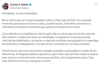 Carlos Fernando Galán respondió que el Hospital San Juan de Dios aún no cumple los requisitos técnicos y administrativos para obtener la habilitación. - crédito @CarlosFGalan/X