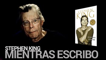 "Mientras escribo", de Stephen King