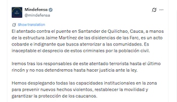 Mensaje del Ministerio de Defensa tras el atentado a un puente en Cauca - crédito @mindefensa/X