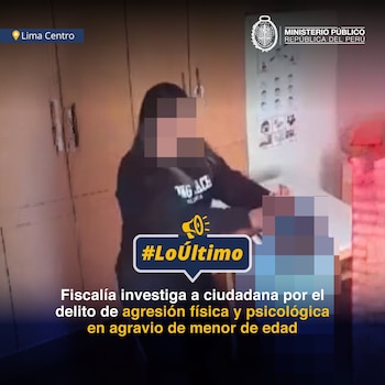 Imagen con dos personas pixeladas, texto 'Fiscalía investiga a ciudadana por agresión a menor de edad' y el logo del Ministerio Público del Perú