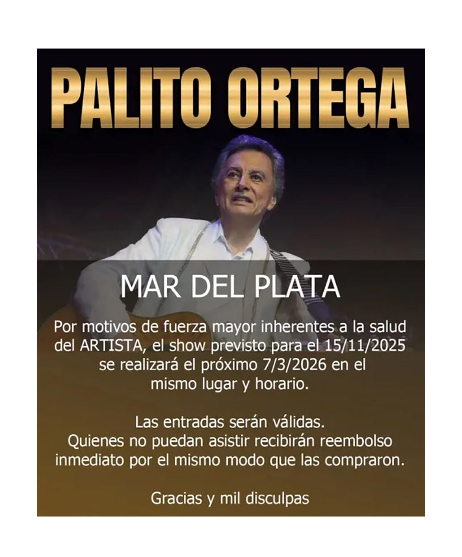 Mañana, Palito Ortega debía presentarse en Mar del Plata, pero decidió cancelar y reprogramar el show para el año que viene