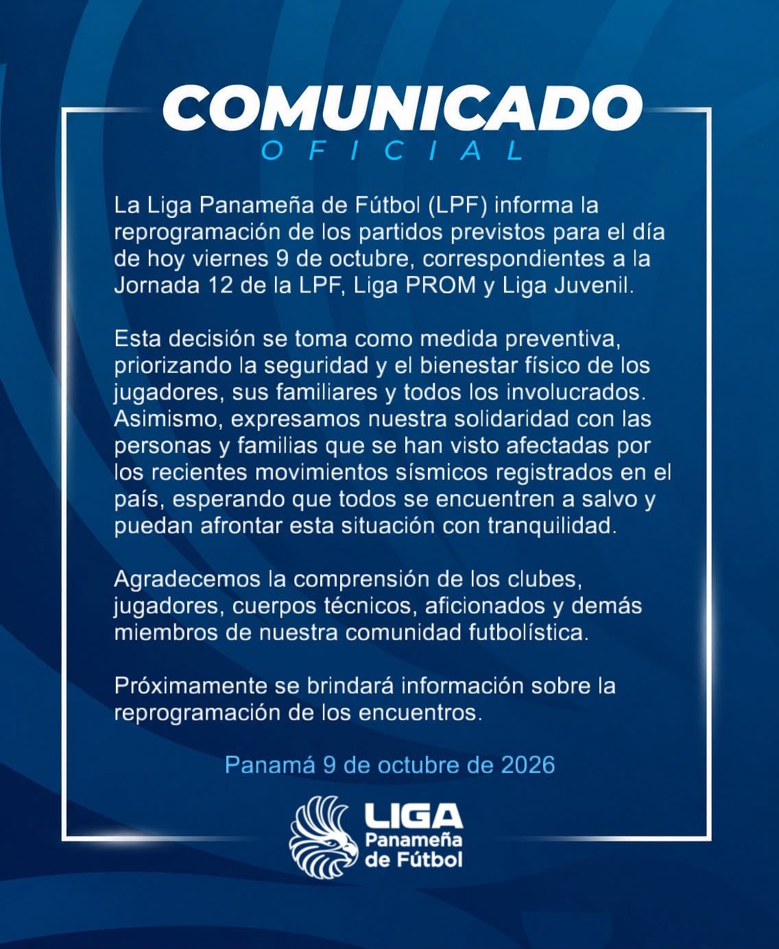 La Liga Panameña de Fútbol reprogramó los partidos del 9 de octubre de 2026 tras un terremoto de magnitud 7,2. (Imagen de cortesía)