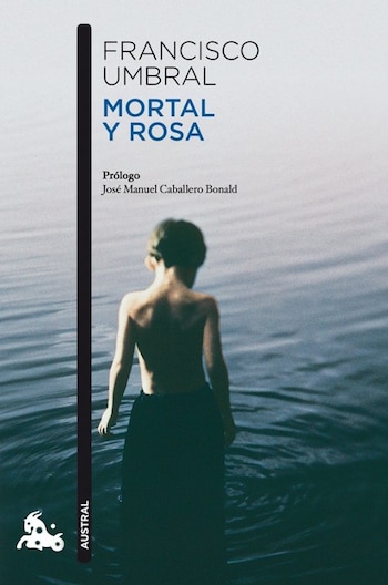 Portada de 'Mortal y rosa', de Francisco Umbral.