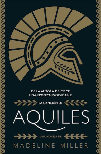 La canción de Aquiles narra la relación entre Patroclo y Aquiles desde la infancia hasta la guerra de Troya a partir de las ambigüedades de la Ilíada de Homero