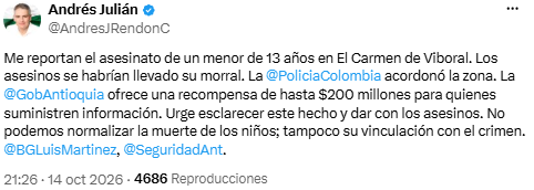 Andrés Julián Rendón anunció recompensa tras homicidio de un menor en Antioquia - crédito @AndresJRendonC/X
