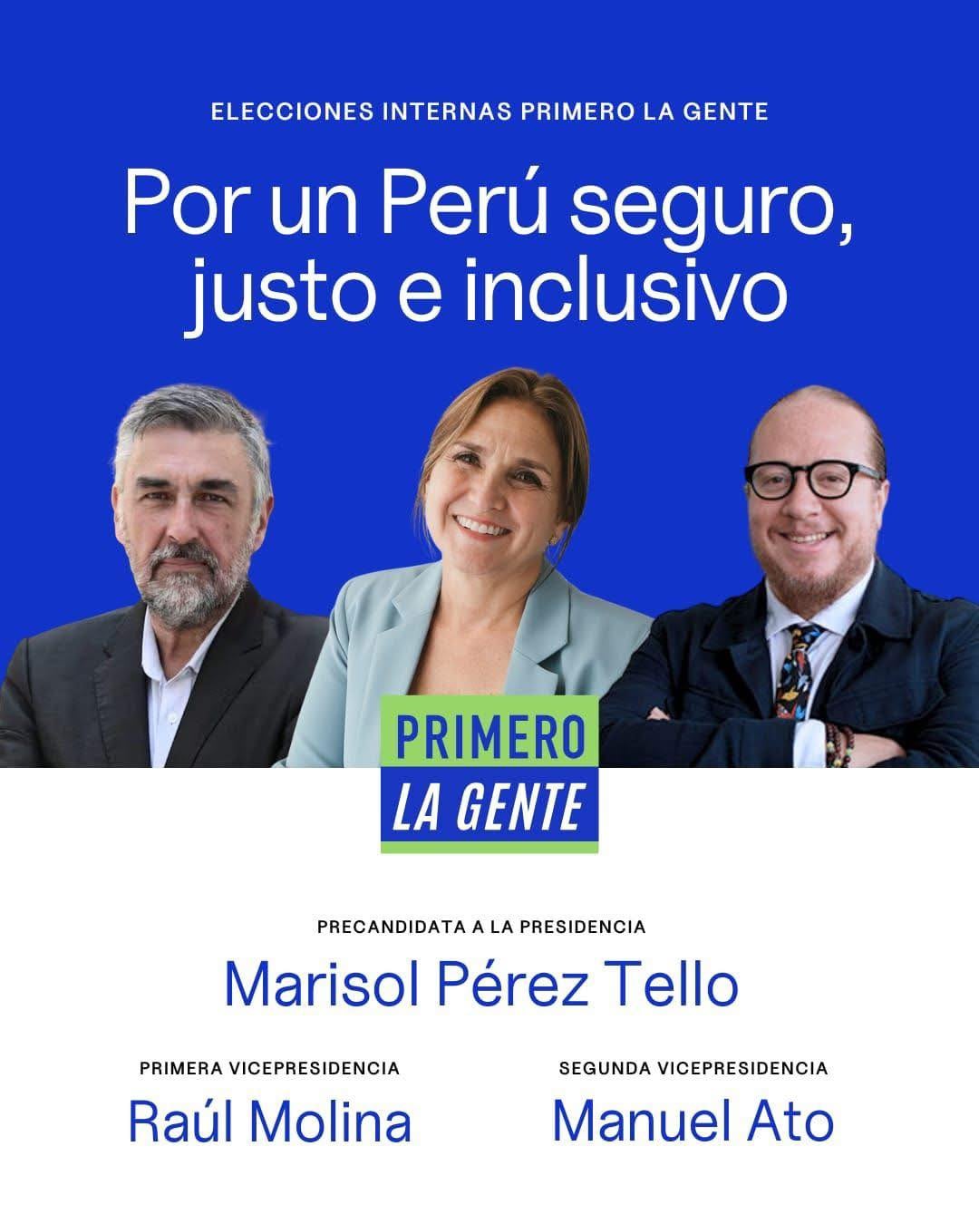 Marisol Pérez Tello encabeza la fórmula presidencial de Primero la Gente, acompañada por Raúl Molina y Manuel Ato como vicepresidentes.