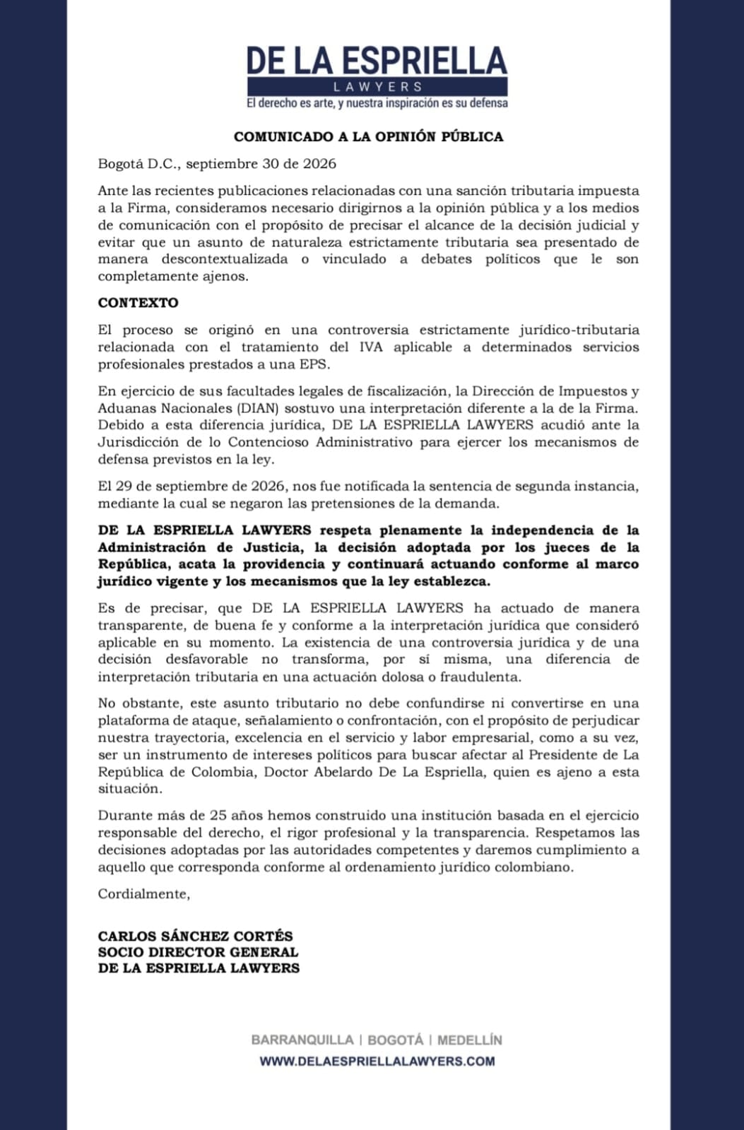 La firma aseguró que respetará la independencia judicial y afirmó que continuará actuando conforme al marco jurídico vigente tras la notificación del fallo el 29 de septiembre de 2026 - crédito @DELAESPRIELLALA/X