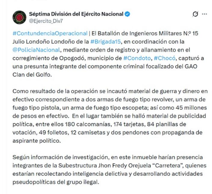 Una mujer señalada como integrante del Clan del Golfo fue capturada en Condoto, Chocó, con armas, dinero en efectivo y abundante material publicitario de un aspirante político - crédito @Ejercito_Div7/ X