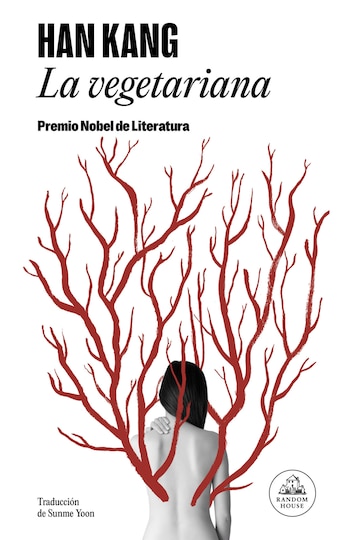 La novela 'La vegetariana' de Han Kang destaca la crítica a las estructuras patriarcales y la exploración de la vulnerabilidad individual en la sociedad coreana