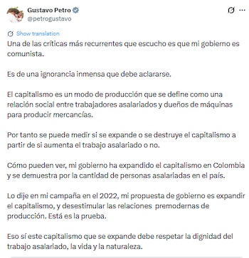 Gustavo Petro sugirió que su gobierno fue "capitalista" - crédito @petrogustavo/X