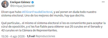Enrique Gómez defendió el sistema electoral y cuestionó denuncias de fraude - crédito @Enrique_GomezM/X