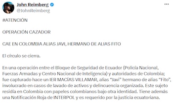 El ministro del Interior de Ecuador, John Reimberg, anunció la captura tras una operación conjunta con Colombia. - crédito @JohnReimberg/X