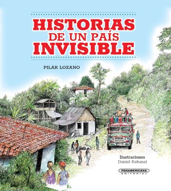 Historias de un país invisible
