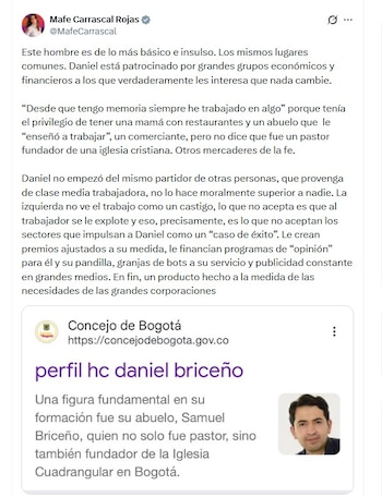 Mafe Carrascal acusó a Daniel Briceño de ser respaldado por grandes grupos económicos y financieros - crédito @MafeCarrascal/X