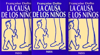 Cubierta de libro azul y amarillo. Ilustración de un niño de contorno azul agarrado a la pierna de un adulto. Texto: Françoise Dolto, La causa de los niños, Paidos.