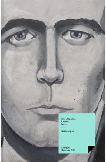 “Antología” de Ramos Sucre (Editorial: