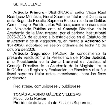 Texto oficial de una resolución administrativa firmada por el fiscal de la nación Tomás Aladino Gálvez Villegas